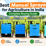 Best Manual Sprayer for Agriculture in India – Complete Buying Guide